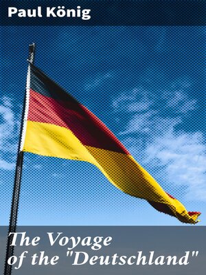 cover image of The Voyage of the "Deutschland"